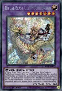 Ritual Beast Ulti-Nochiudrago - Secret Rare - BLTR-EN018